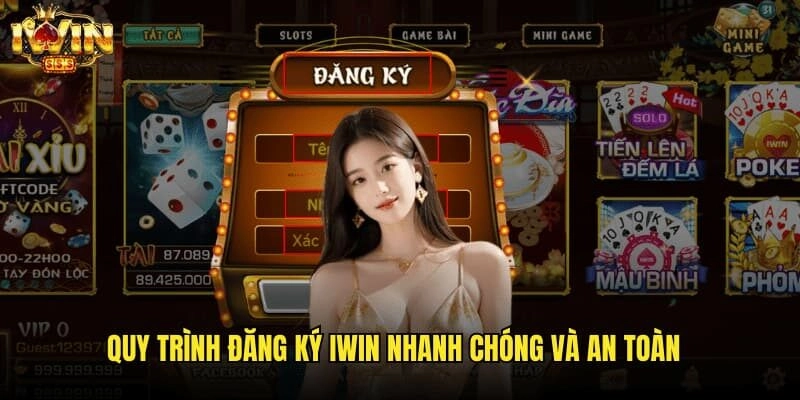 Lý do nên chọn đăng ký iwin 